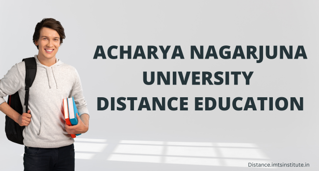 Acharya Nagarjuna University Distance Education