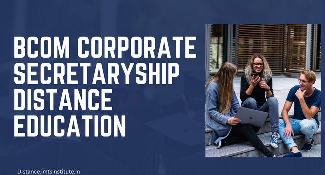 BCOM Corporate Secretaryship Distance Education