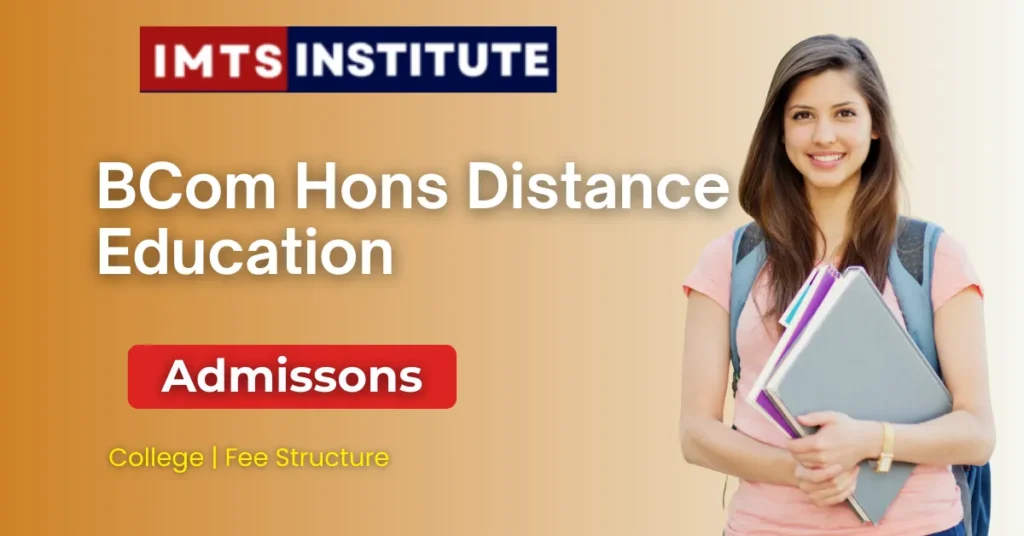 BCom Hons Distance Education