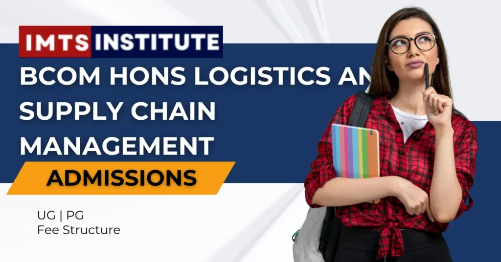 BCom Hons Logistics and Supply Chain Management