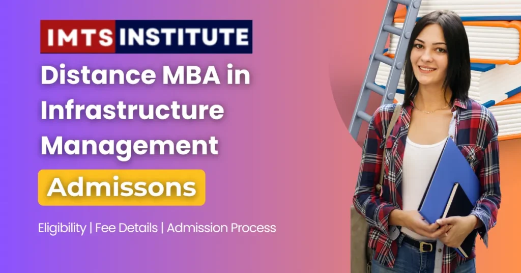Distance MBA in Infrastructure Management