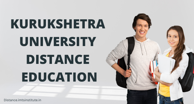 Kurukshetra University Distance Education