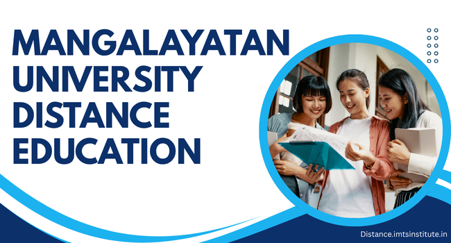 Mangalayatan University Distance Education