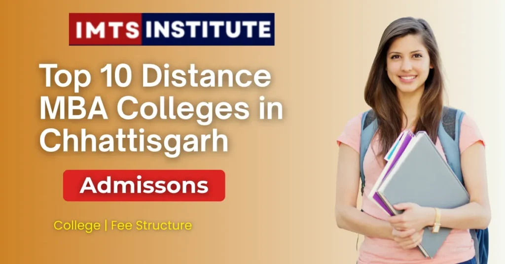 Top 10 Distance MBA Colleges in Chhattisgarh