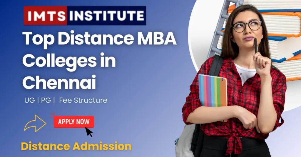 Top Distance MBA Colleges in Chennai