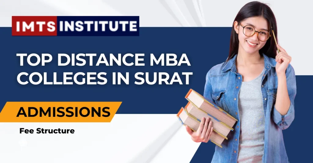 Top Distance MBA Colleges in Surat