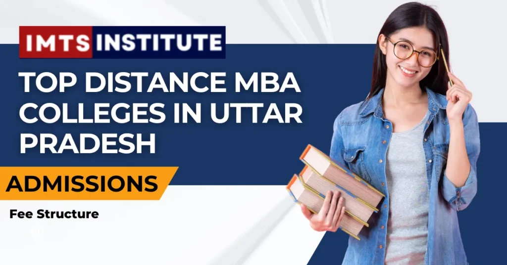 Top Distance MBA Colleges in Uttar Pradesh